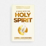 A Walk With the Holy Spirit
